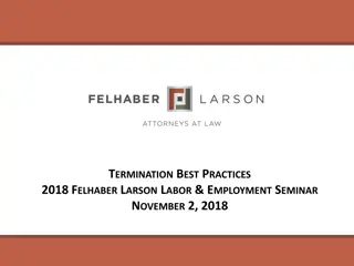 Termination Best Practices - Issues and Decision-making