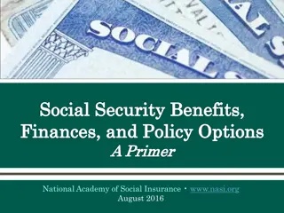 Social Security Benefits and Policy Options Summary