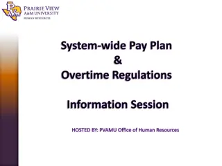 System-Wide Pay Plan & Overtime Regulations Information Session