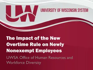 Impact of New Overtime Rule on Nonexempt Employees
