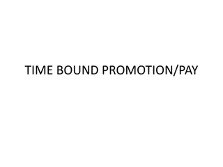 TIME BOUND PROMOTION/PAY