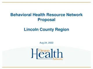 Behavioral Health Resource Network Proposal in Lincoln County Region