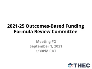 Outcomes-Based Funding Formula Review Committee Meeting Highlights