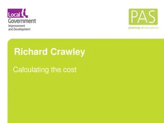 Calculating Costs and Stakeholder Involvement