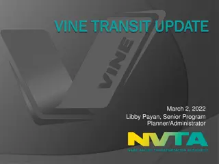 VINE TRANSIT UPDATE