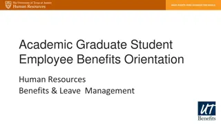 Employee Benefits Orientation: Academic Graduate Student Employee Information