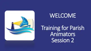 Training for Parish Animators: Session 2 Experience & Synod Prayer