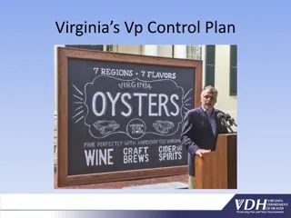Virginia Oyster Harvesting Trends and Control Measures