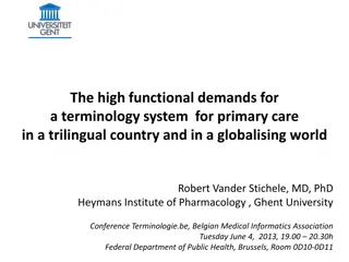 Functional Demands for Terminology System in Trilingual Country