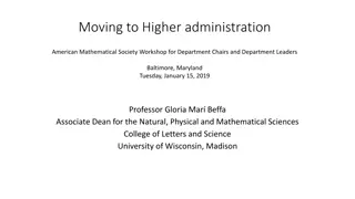 Moving to Higher administration