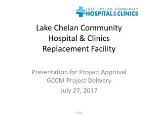 Lake Chelan Community  Hospital & Clinics Replacement Facility