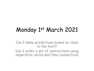 Making Predictions and Ordering Instructions