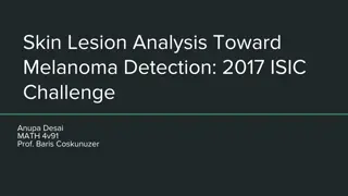 Skin Lesion Analysis Toward Melanoma Detection: ISIC Challenge