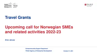 Travel Grants Upcoming call for Norwegian SMEs and related activities 2022-23