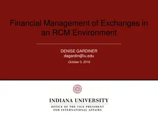 Financial Management of Exchanges in RCM Environment