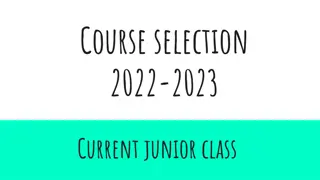 Junior Class Course Selection Criteria