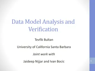 Data Model Analysis and Verification at University of California Santa Barbara