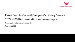Essex County Council Library Service Consultation Summary 2022-2026