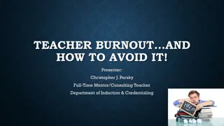 Teacher Burnout & How to Prevent It