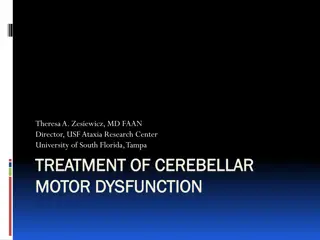 Cerebellar Dysfunction and Ataxia