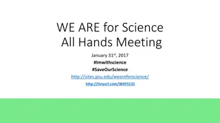 WE ARE for Science All Hands Meeting - January 31st, 2017