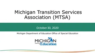 Michigan Transition Services Association (MTSA) Overview
