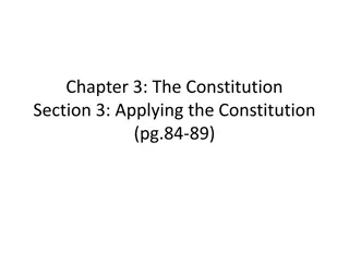 Applying the Constitution: Evolution and Impact