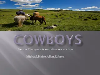 Cowboys and Cattle Drives: Lives and Work