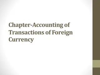 Accounting of Transactions of Foreign Currency