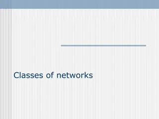 Classes of networks