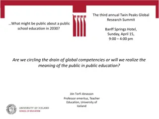 The Future of Public Education in 2030: Global Competencies & Public Meaning