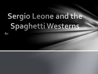 Sergio Leone and Spaghetti Westerns Exploration
