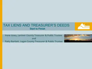 Tax Liens and Treasurer's Deeds Exploration
