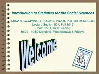 Introduction to Statistics for Social Sciences Fall 2015