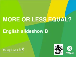 MORE OR LESS EQUAL?