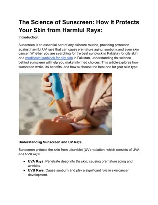 The Science of Sunscreen How It Protects Your Skin from Harmful Rays