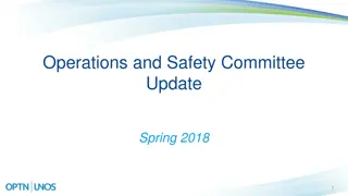 Operations and Safety Committee Update Spring 2018