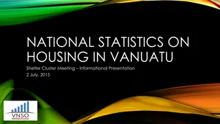 National Statistics on Housing in Vanuatu: Overview and Data Collection