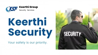 KEERTHI SECURITY - Best Security Agencies In Bangalore