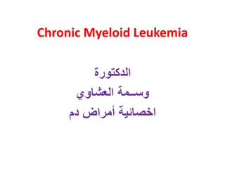 Chronic Myeloid Leukemia