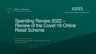 Overview of Covid-19 Online Retail Scheme Evaluation 2022