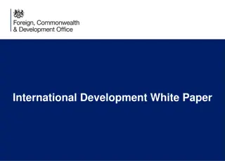 International Development White Paper Key Messages