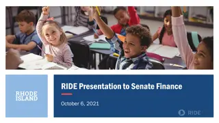RIDE Presentation to Senate Finance