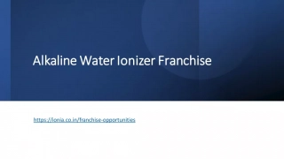 Alkaline Water Ionizer Franchise | Water Ionizer Machine