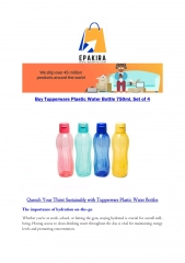 Buy Tupperware Plastic Water Bottle 750ml, Set of 4