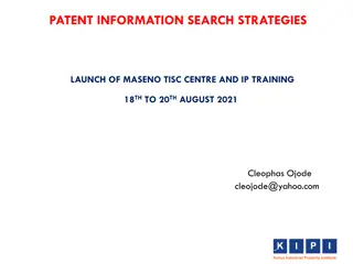 PATENT INFORMATION SEARCH STRATEGIES