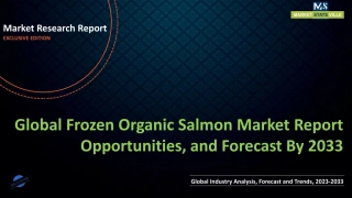 Frozen Organic Salmon Market Report Opportunities, and Forecast By 2033