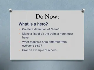 The Hero's Journey and Traits