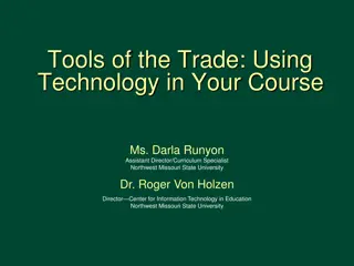 Tools of the Trade: Using  Technology in Your Course
