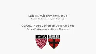 Lab 1 Environment Setup Presented by Will Claybaugh